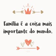 Família é onde nossa história começa. Dia Da Familia Na Escola Frases