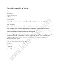 Maybe you would like to learn more about one of these? Permission Letter For A Project Free Letters Consent Letter Lettering Writing A Cover Letter