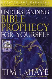 Understanding Bible Prophecy For Yourself Tim Lahaye