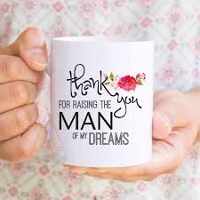 Birthday Gift Ideas For Mother In Law Mother In Law Christmas Gift For In Laws Thank You For Raising The Man Of My Dreams Coffee Mug Birthday Gift For Mother In Law Mu270 Music Teacher Gifts Airplane Gifts
