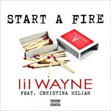 She was discovered as a bartender by music video. New Music Lil Wayne Start A Fire Directlyrics