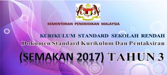 Bagi tahun 2018, tahun 1 dan tahun 2 akan menggunakan dskp bagi kurikulum semakan 2017. Himpunan Dskp Kssr Tahun 3 Semakan 2017 Gurubesar My