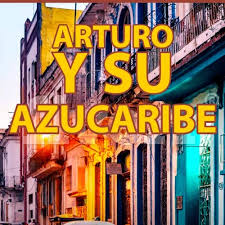I am the one who seeks and weaves between words and chords, those melodies that make me reborn between my own lights. Arturo Y Su Azucaribe S Stream