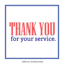 Thank You For Your Service Creative Design Thank You For Service Design