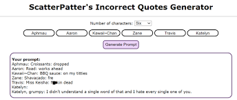 It would be really helpful if you reported (either on the tumblr or in the comments) when you ran into bugs like incorrectly coded or sorted quotes. Iqg Incorrect Quote Generator Fandom
