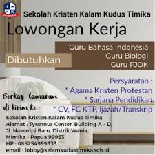 Sekolah ini terletak di kec. Lowongan Kerja Guru Tahun 2021 Sekolah Kristen Kalam Kudus Timika