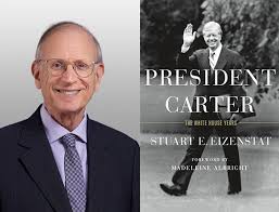 A Discussion of "President Carter: The White House Years" with Stuart  Eizenstat
