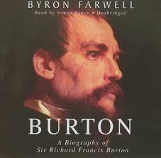 Burton: A Biography of Sir Richard Frances Burton (Library): Farwell, Byron,  Vance, Simon (Narrator): 9781433269264: Amazon.com: Books