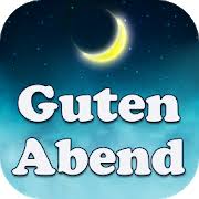 After arriving in germany, i although you might think of guten abend as being similar to saying have a good night, it sounds this means have a good trip! and is a good way to say bye to someone who's going on a vacation. Good Night Quotes German Apk 40621 Download Free Entertainment Apk Download