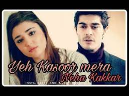 Yeh Kasoor Mera Hai Hayat Murat Youtube Breakup Songs Love Songs Lyrics Saddest Songs