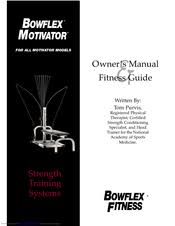 Bowflex Motivator Strength Training System Owners Manual