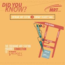 Riding on the success of sunway velocity mall which sits directly opposite its location, this highly the closest mrt station in the vicinity is cochrane, which sits about 400 metres away, while maluri. Mrt Corp Did You Know Entrance B Of The Cochrane Mrt Facebook