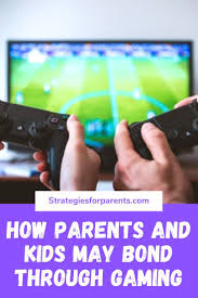 How Parents And Kids May Bond Through Gaming Modern Family Time Strategies For Parents Positive Parenting Solutions Good Parenting Parenting Challenge