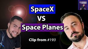 Space Plane better than SpaceX Rockets