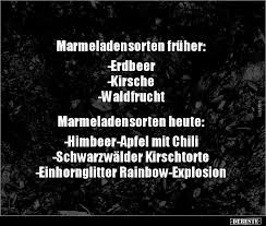 Marmeladensorten Lustige Bilder Spruche Witze Echt Lustig Coole Spruche Witzige Spruche Spruche