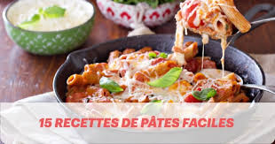 Recette 15 Plats De Pates Faciles Et Rapides En 2020 Recette De Pates Facile Recettes De Cuisine Recette