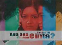 Ada Apa Dengan Cinta Sinetron Wikipedia Bahasa Indonesia Ensiklopedia Bebas