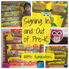 Little Illuminations Signing In And Out In Pre K Owl Theme Classroom Preschool Sign In Classroom Themes