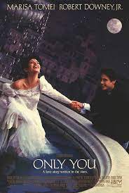 Only You 1994 Romantic Movies Romance Movies Love Movie
