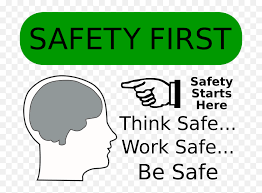 Check spelling or type a new query. Safety First Pic Png 18155 Free Icons And Png Backgrounds Think Safe Work Safe Be Safe Starts Png Free Transparent Png Images Pngaaa Com
