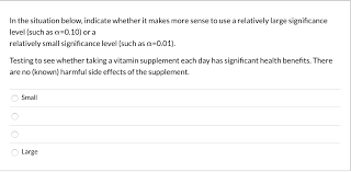 As long as the individual catches those issues early, they can simply alter their dose to avoid any additional side effects. In The Situation Below Indicate Whether It Makes Chegg Com