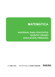 Desafíos cuarto grado | desafíos matemáticos dice: Http Servicios Abc Gov Ar Lainstitucion Organismos Programa Para El Acompaniamiento Y La Mejora Escolar Materiales De Trabajo Docentes Matematica Quinto Grado Pdf