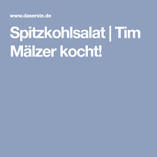 Spitzkohlsalat Tim Malzer Kocht Rezept Spitzkohlsalat Tim Malzer Kocht Salat