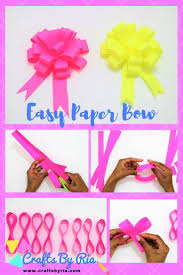 Make Your Own Colourful And Easy Paper Bow Paper Bows Tutorial Paper Bow Paper Crafts For Kids