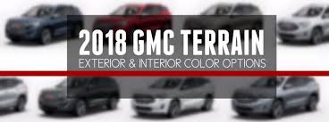 What Colors Are Available For The 2018 Gmc Terrain