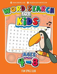 Shop for word & word search books in game & activity books. Word Search For Kids Ages 4 8 Word Search Puzzles For Kids Circle A Word Puzzle Books Paperback The Book Stall