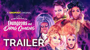 Dimension 20: Dungeons and Drag Queens Trailer - YouTube