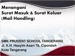 Mencetak laporan buku agenda surat masuk dan surat keluar. Ppt Menangani Surat Masuk Surat Keluar Mail Handling Powerpoint Presentation Id 5122162