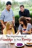 The Importance of Friendship in Your Marriage - Christian ...