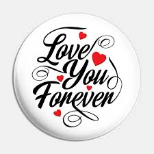 Choose from 130000+ gambar love graphic resources and download in the form of png, eps, ai or psd. Love You Forever Love You Forever Pin Teepublic