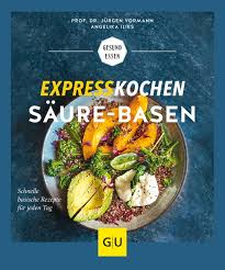 Die angabe zur größe der kuchenform fehlt, bzw. Expresskochen Saure Basen Prof Dr Jurgen Vormann Gu Online Shop