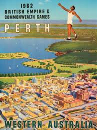 Heat Dust And Glory Remembering The 1962 British Empire And Commonwealth Games In Perth Abc News Austr Posters Australia Travel Posters Australian Vintage