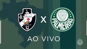 Brasileirão serie a / 1ª rodada. Live Vasco X Palmeiras Narracao Brasileiro 2020 Onefootball
