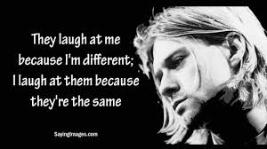 Unique kurt cobain quotes stickers featuring millions of original designs created and sold by independent artists. Pin Oleh Elizabeth Shuey Di Music To My Ears Kutipan Pelajaran Hidup Kutipan Lucu Pelajaran Hidup