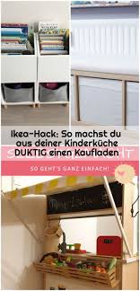 Ikea Hack So Machst Du Aus Deiner Kinderkuche Duktig Einen Kaufladen Aus Deiner Duktig Ikea Hack Ikea Kaufladen