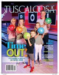 Tuscaloosa Magazine Summer 2019 by Tuscaloosa News - Issuu