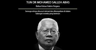 Former lord president tun mohamed salleh abas has passed away at the sultanah nur zahirah hospital, kuala terengganu, at 3:20am this morning. K8k9ak0zpnkeom