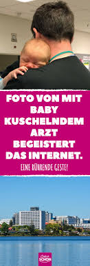 Foto Von Mit Baby Kuschelndem Arzt Begeistert Das Internet Arzt Doktor Medizin Baby Kuscheln Neuseeland Notaufnahme Krankenh Notaufnahme Kuscheln Arzt