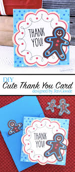 You can print birthday cards at home well in advance or last minutes before going to the birthday parties. Gingerbread Man Thank You Card 100 Directions