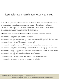 Looking for a marketing position? Top 8 Relocation Coordinator Resume Samples