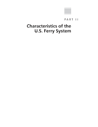 part ii characteristics of the u s ferry system