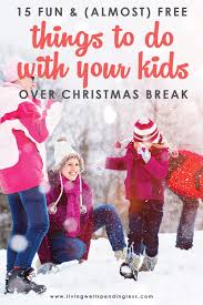 During dinner, he thought his christmas *day* couldn't be more screwed. 15 Things To Do With Your Kids Over Christmas Break Winter Break Ideas