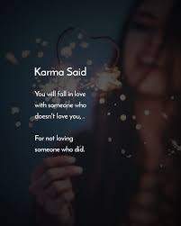 Karma Said Reality Quotes Karma Quotes Powerful Quotes