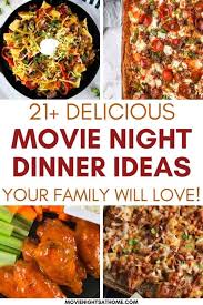 Mrs nautical belle saturday night dinner recipes. 25 Easy Fun Family Movie Night Dinner Ideas