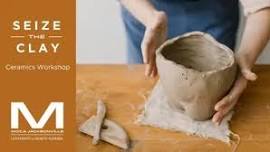 Seize the Clay Ceramics Workshop at MOCA