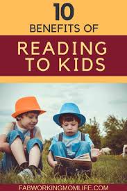 10 Reasons To Read To Your Child Fab Working Mom Life Working Mom Life Helping Kids Kids Reading